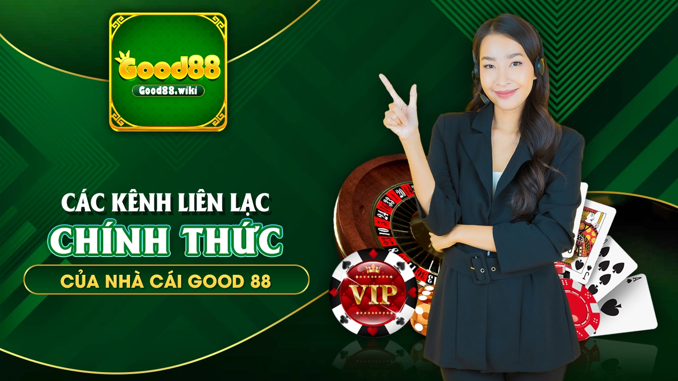 liên hệ good88 02