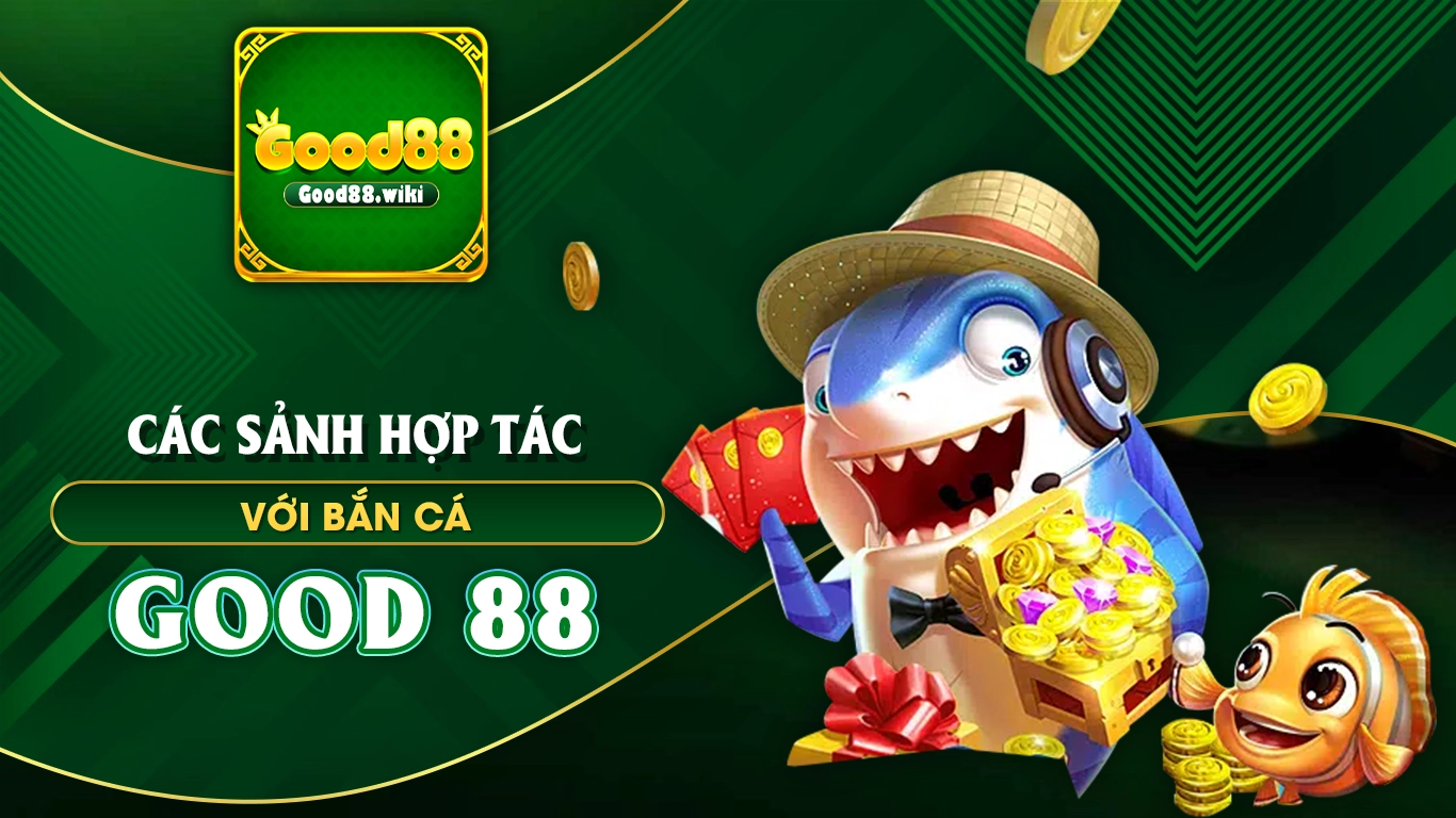 bắn cá good88 01