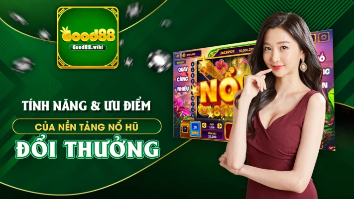 nổ hũ đổi thưởng good88 02