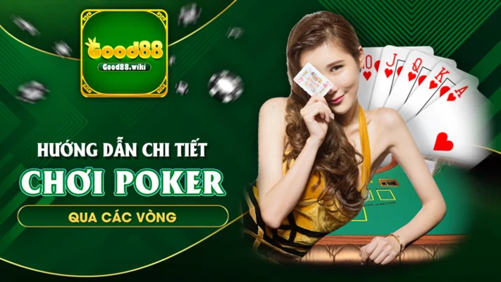 cách chơi poker good88 01