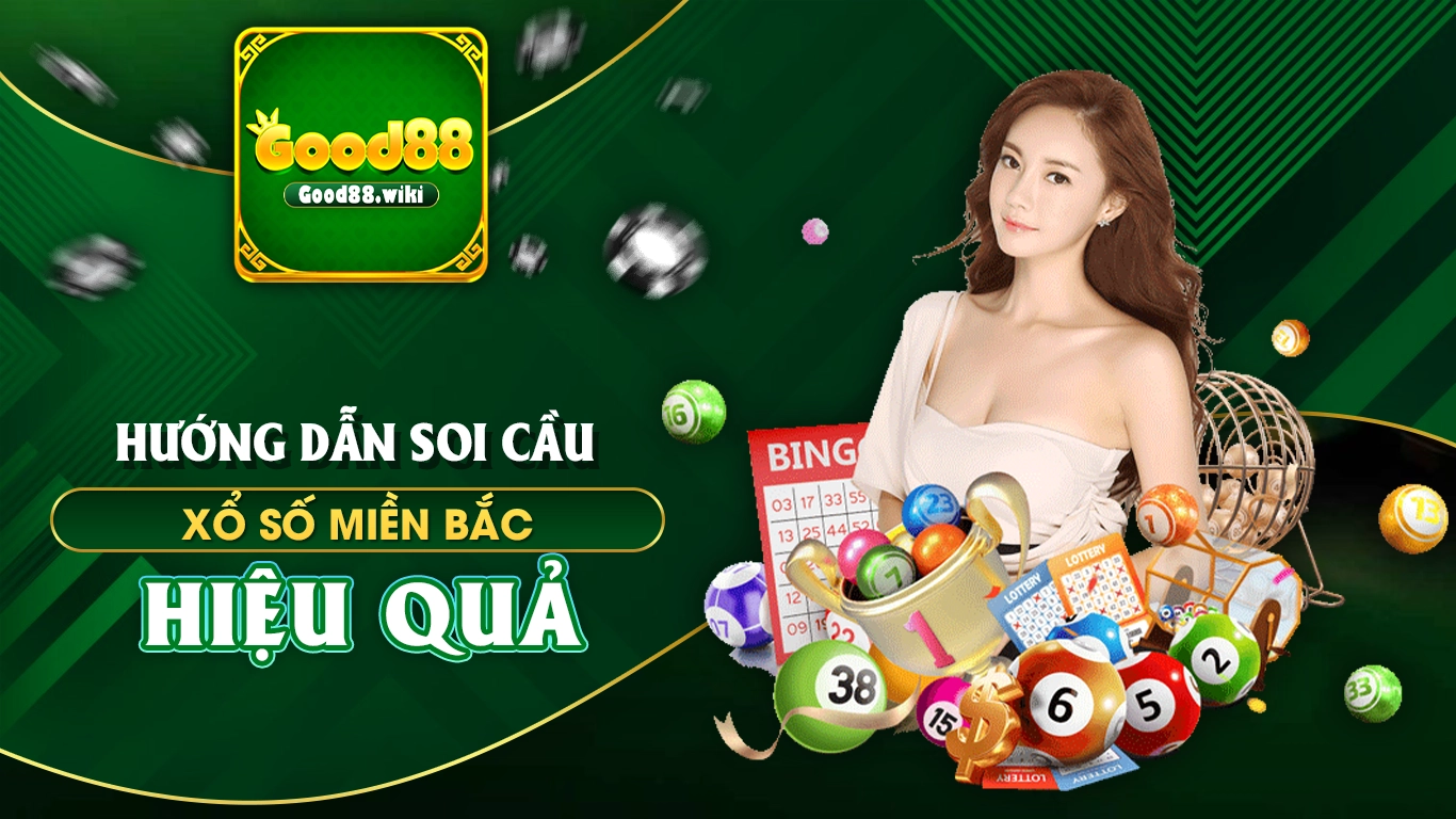 xổ số miền bắc good88 01