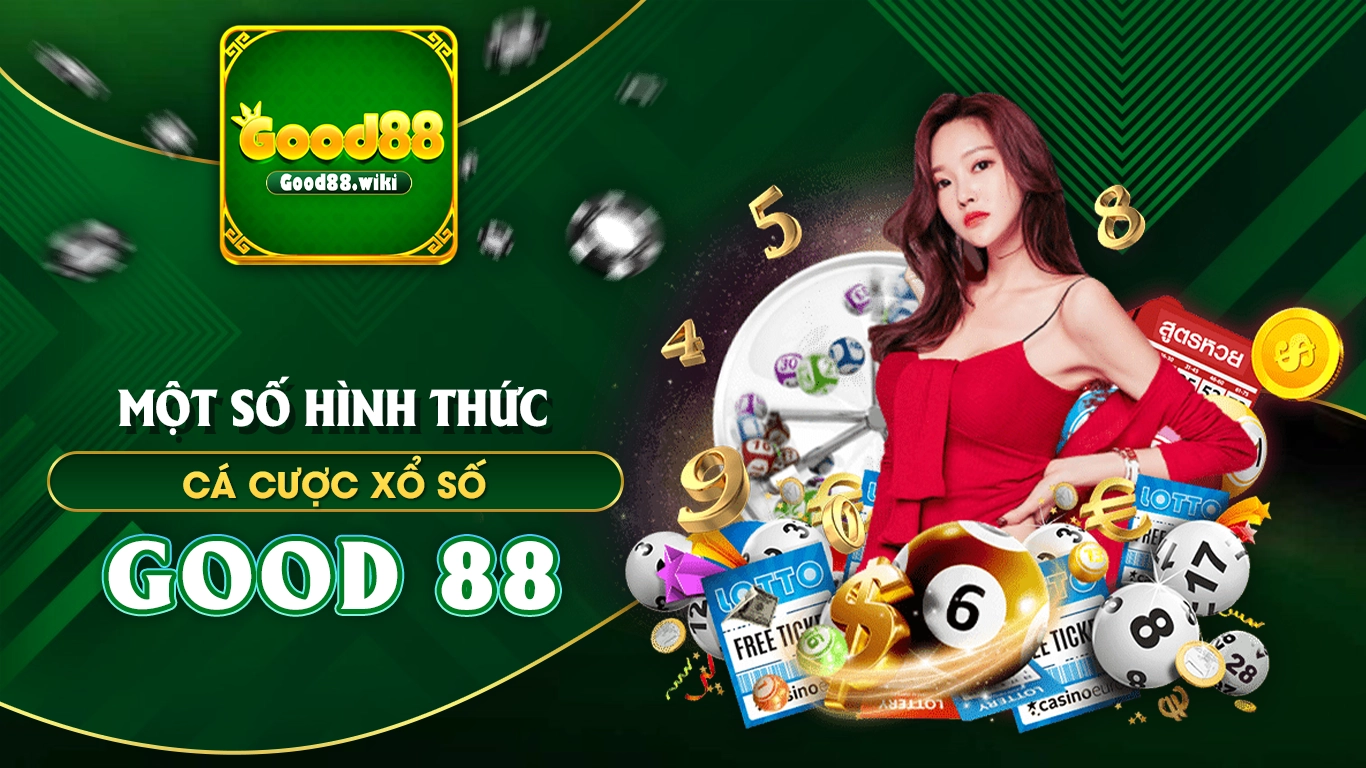 xổ số GOOD88 02
